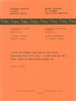 cover image of Site Catchment Analysis of the Little Qualicum River Site, DiSc 1